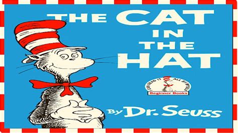 Cat in the hat read aloud - A dreary day turns into a wild romp when this beloved story introduces readers to the Cat in the Hat and his troublemaking friends, Thing 1 and Thing 2 – And...